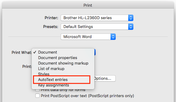Choosing AutoText entries from the "print what" menu