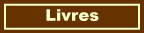 Lien &agrave; la page &laquo; Livres &raquo;